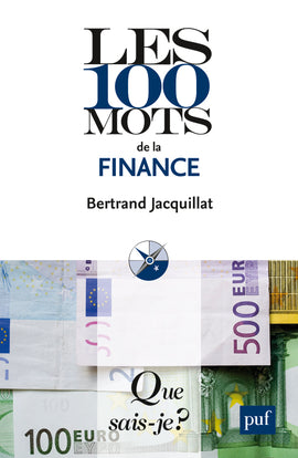 Les 100 mots de la finance Business, Finance & Career