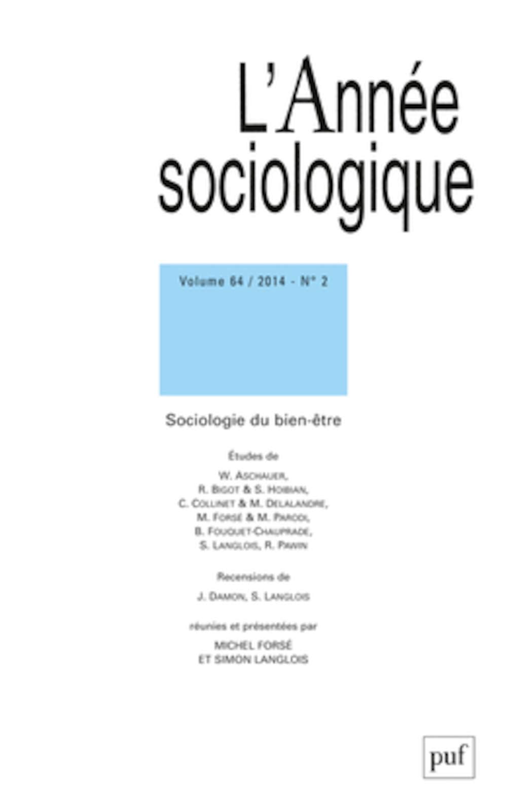 année sociologique 2014, vol. 64 (2): Sociologie du bien-être book