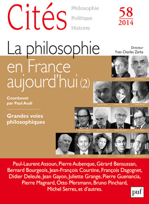 Cités, n° 58. La philosophie en France aujourd'hui (2) : grandes voies philosophiques Politics & History