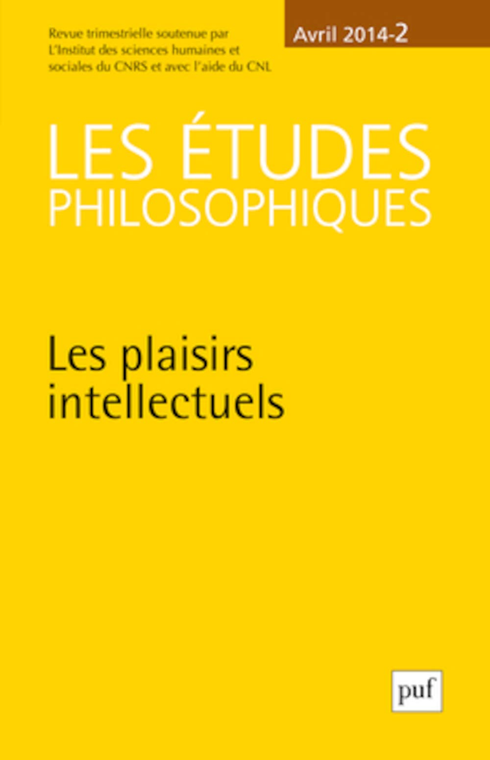 études philosophiques 2014, n° 2: Les plaisirs intellectuels book
