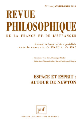 Revue philosophique de la France et de l'étranger, n° 1 (2014). Espace et esprit : autour de Newton book