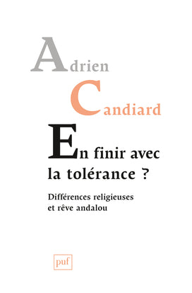 En finir avec la tolérance ? : différences religieuses et rêve andalou Books
