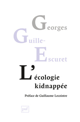 L'écologie kidnappée book