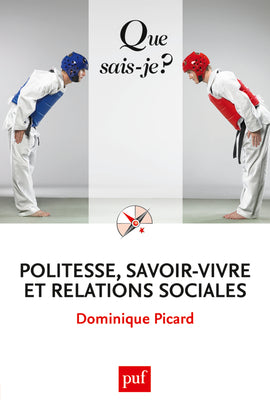 Politesse, savoir-vivre et relations sociales Books