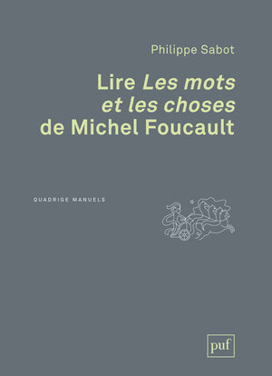 Lire Les mots et les choses de Michel Foucault book