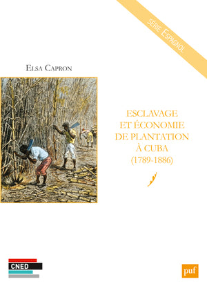 Esclavage et économie de plantation à Cuba, 1789-1886 Business, Finance & Career