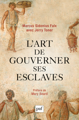 L'art de gouverner ses esclaves book