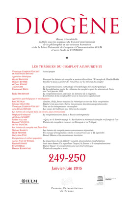 Diogène, n° 249-250. Les théories du complot aujourd'hui Philosophy