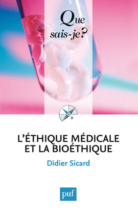 L'éthique médicale et la bioéthique book