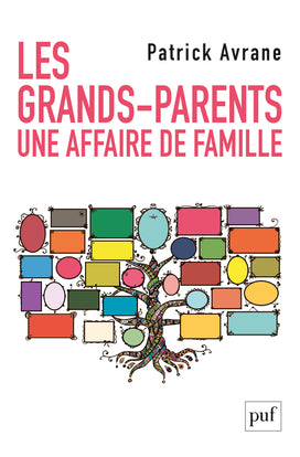 Les grands-parents : une affaire de famille Psychology