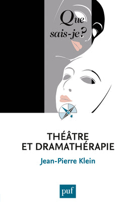 Théâtre et dramathérapie Psychology