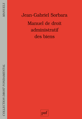 Manuel de droit administratif des biens book