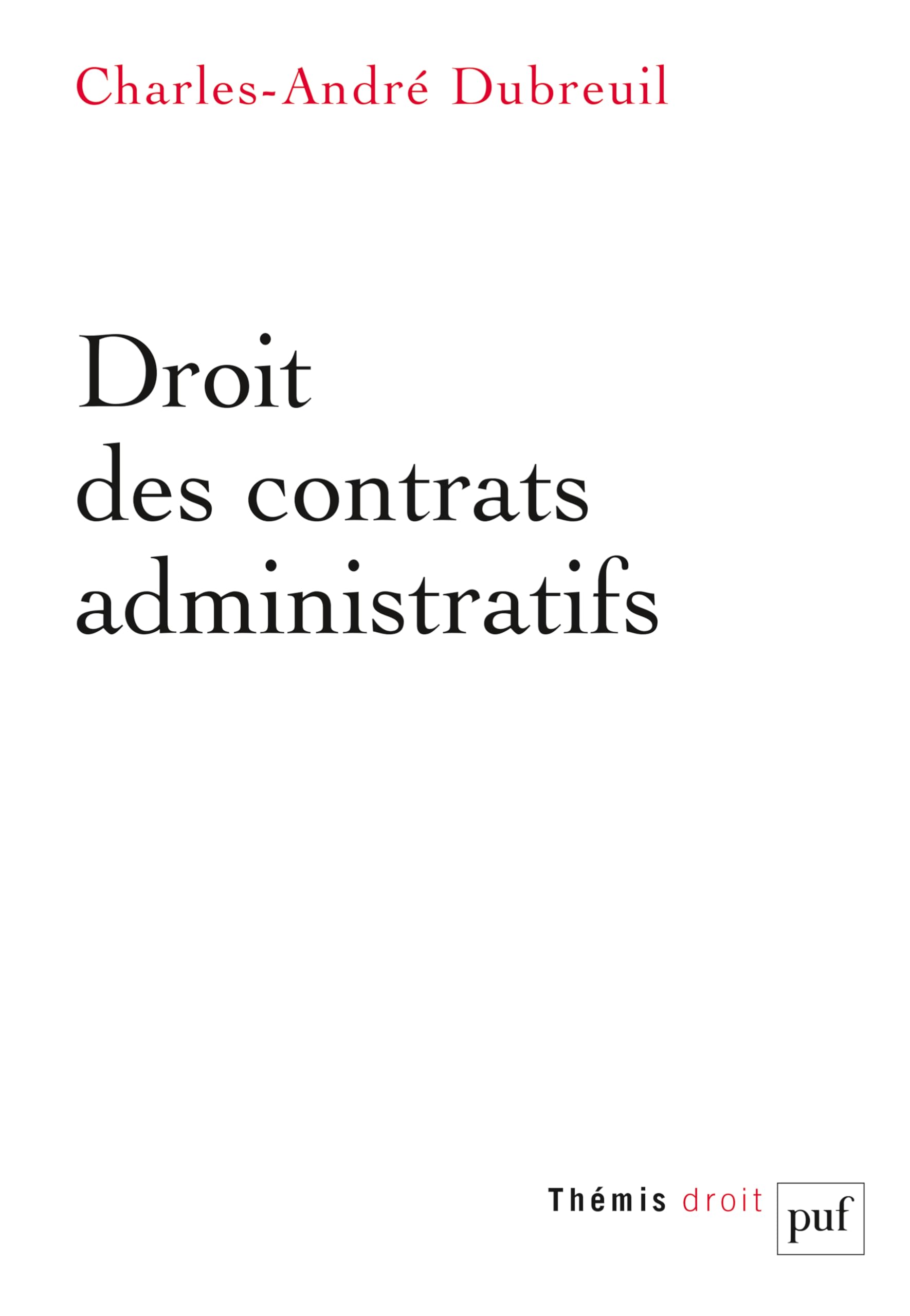 Droit des contrats administratifs book