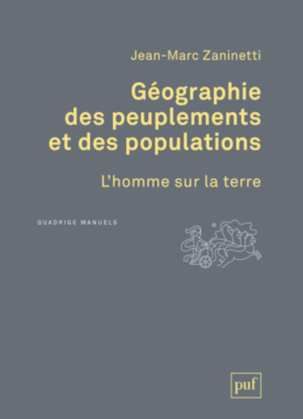 Géographie des peuplements et des populations book