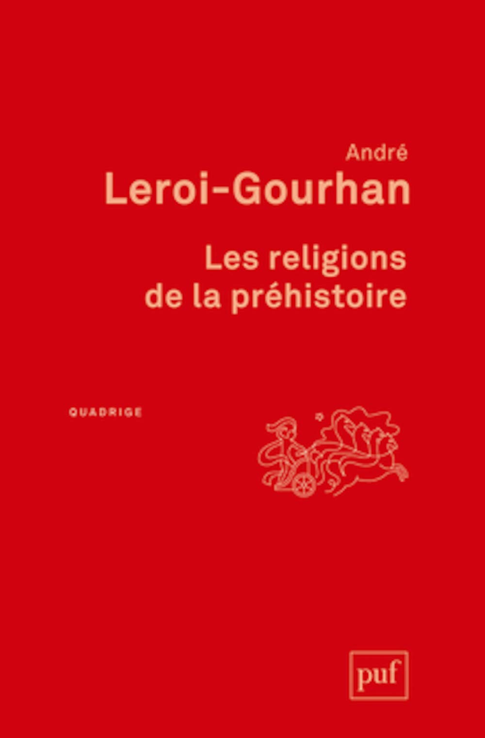 Les religions de la préhistoire: Paléolithique book