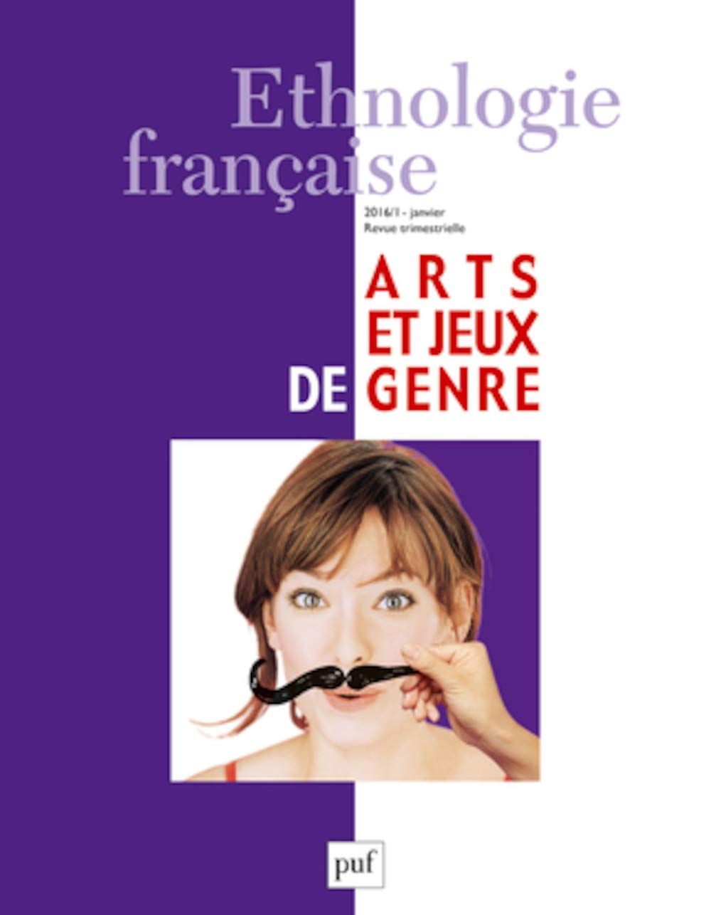 Ethnologie française 2016, n° 1: Arts et jeux de genre book