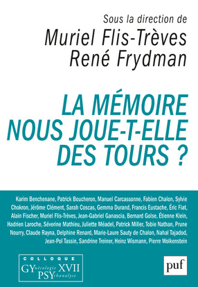 La mémoire nous joue-t-elle des tours ? book