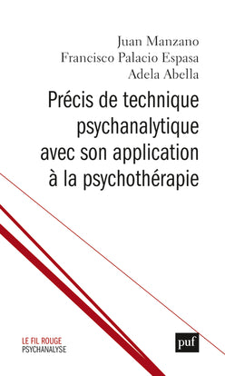 Précis de technique psychanalytique avec son application à la psychothérapie book