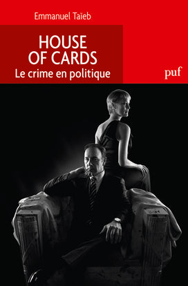 House of cards : le crime en politique Media & Communication