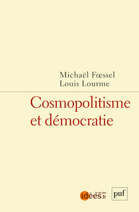 Cosmopolitisme et démocratie book