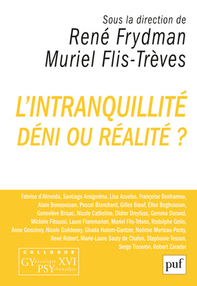 L'intranquillité : déni ou réalité ? book