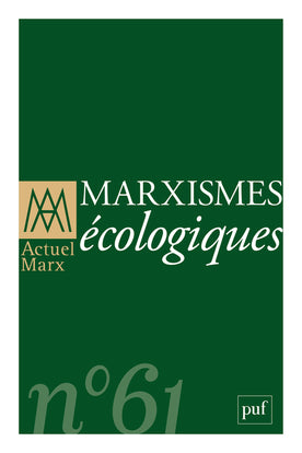 Actuel Marx, n° 61. Marxismes écologiques book
