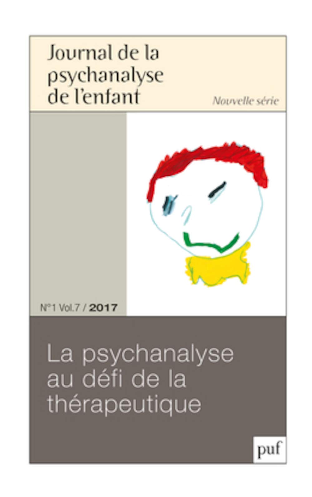 JPE 2017, n° 1: La psychanalyse au défi de la thérapeutique book