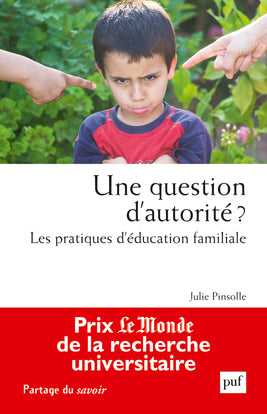 Une question d'autorité ? : les pratiques d'éducation familiale book