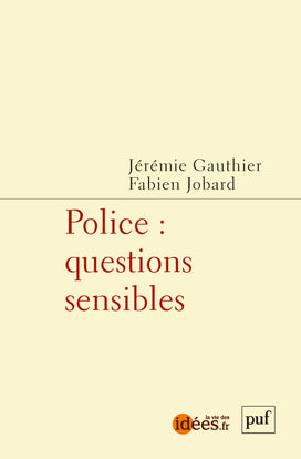 Police : questions sensibles book