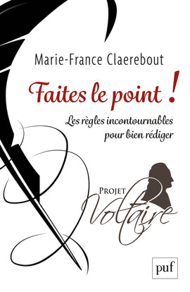 Faites le point ! : les règles incontournables pour bien rédiger Books