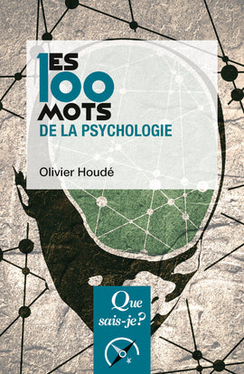 Les 100 mots de la psychologie book