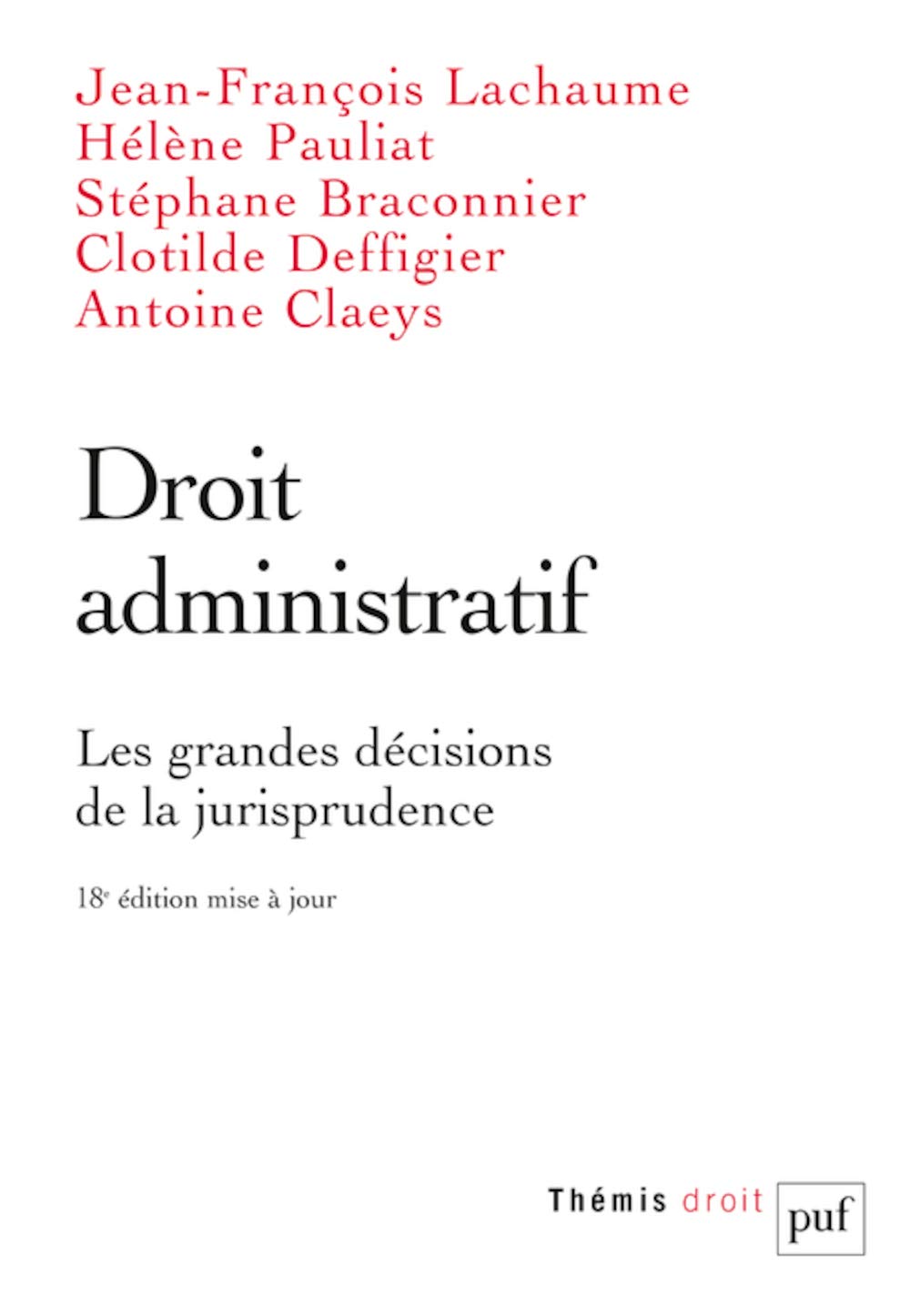 Droit administratif. Les grandes décisions de la jurisprudence book