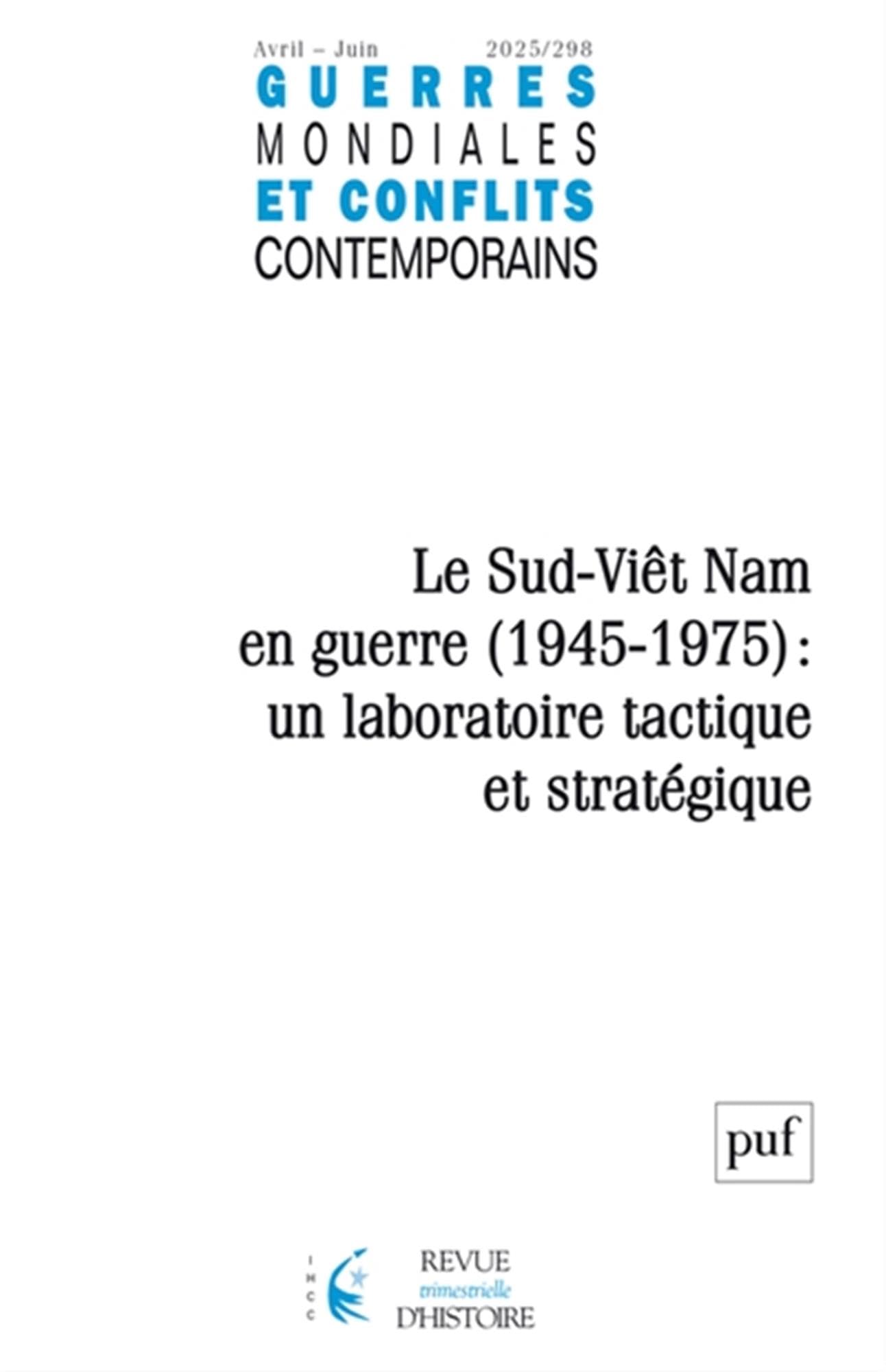 GMCC 2025-2, N.298: Le Sud-Vi?t Nam en guerre (1945-1975) : un laboratoire tactique et stratégique book