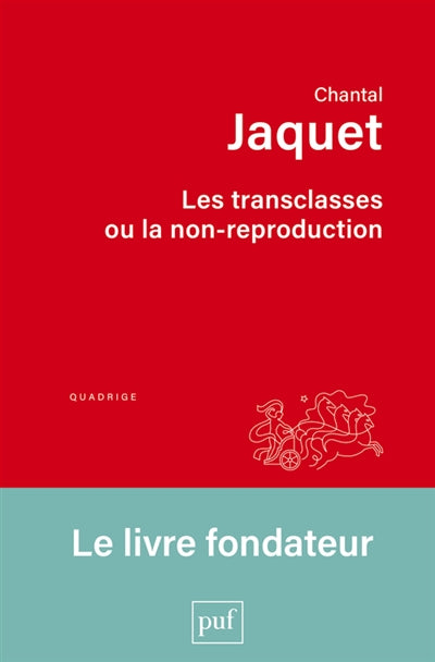 Product Image: Les transclasses ou La non-reproduction