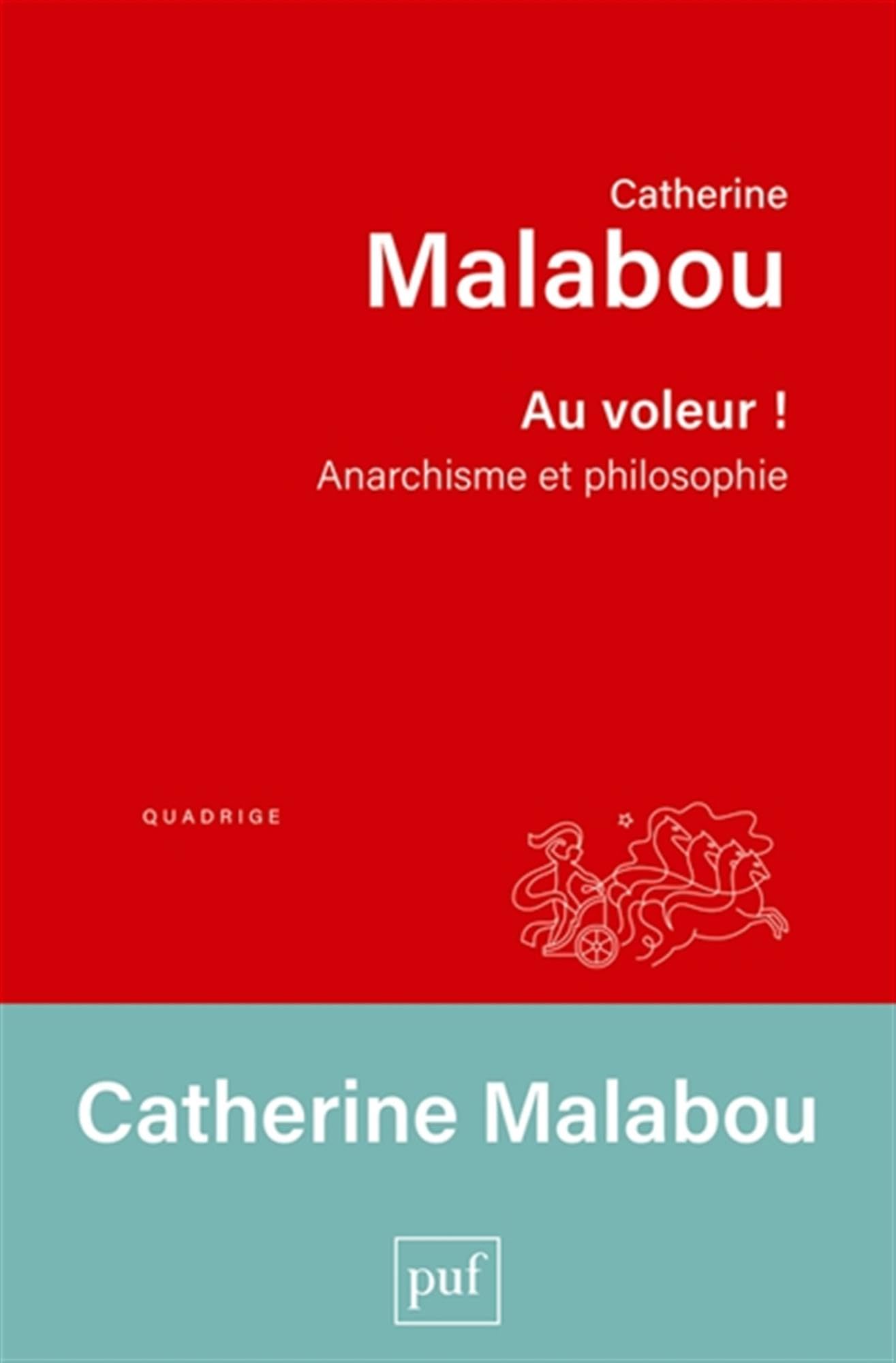 Au voleur !: Anarchisme et philosophie book