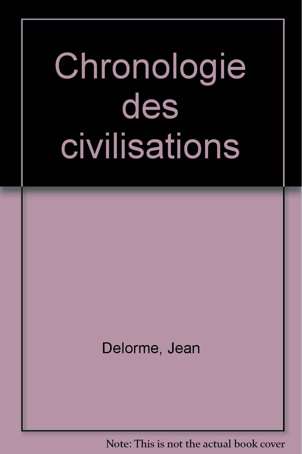 Chronologie des civilisations Politics & History