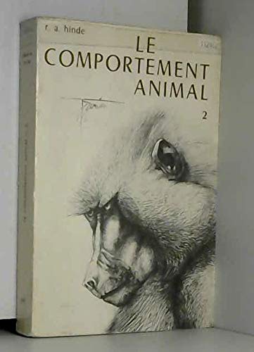 Le Comportement animal. Vol. 2. Développement comportemental book