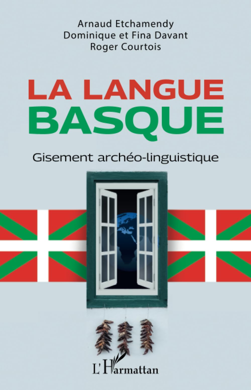 La langue basque: Gisement archéo-linguistique book