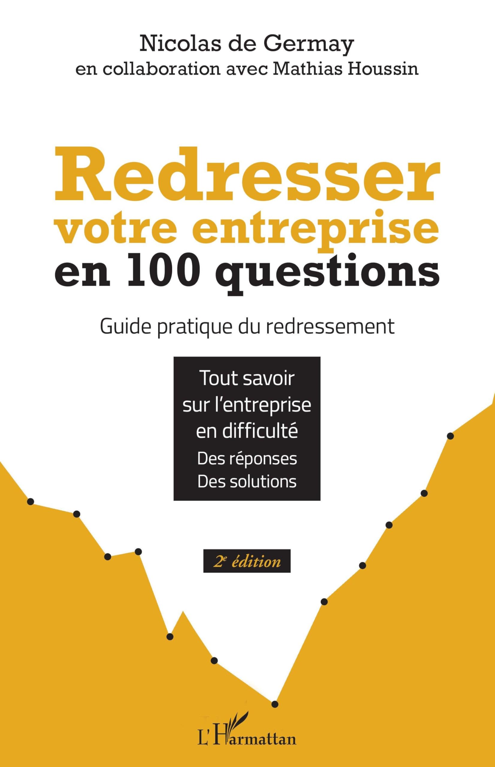 Redresser votre entreprise en 100 questions book