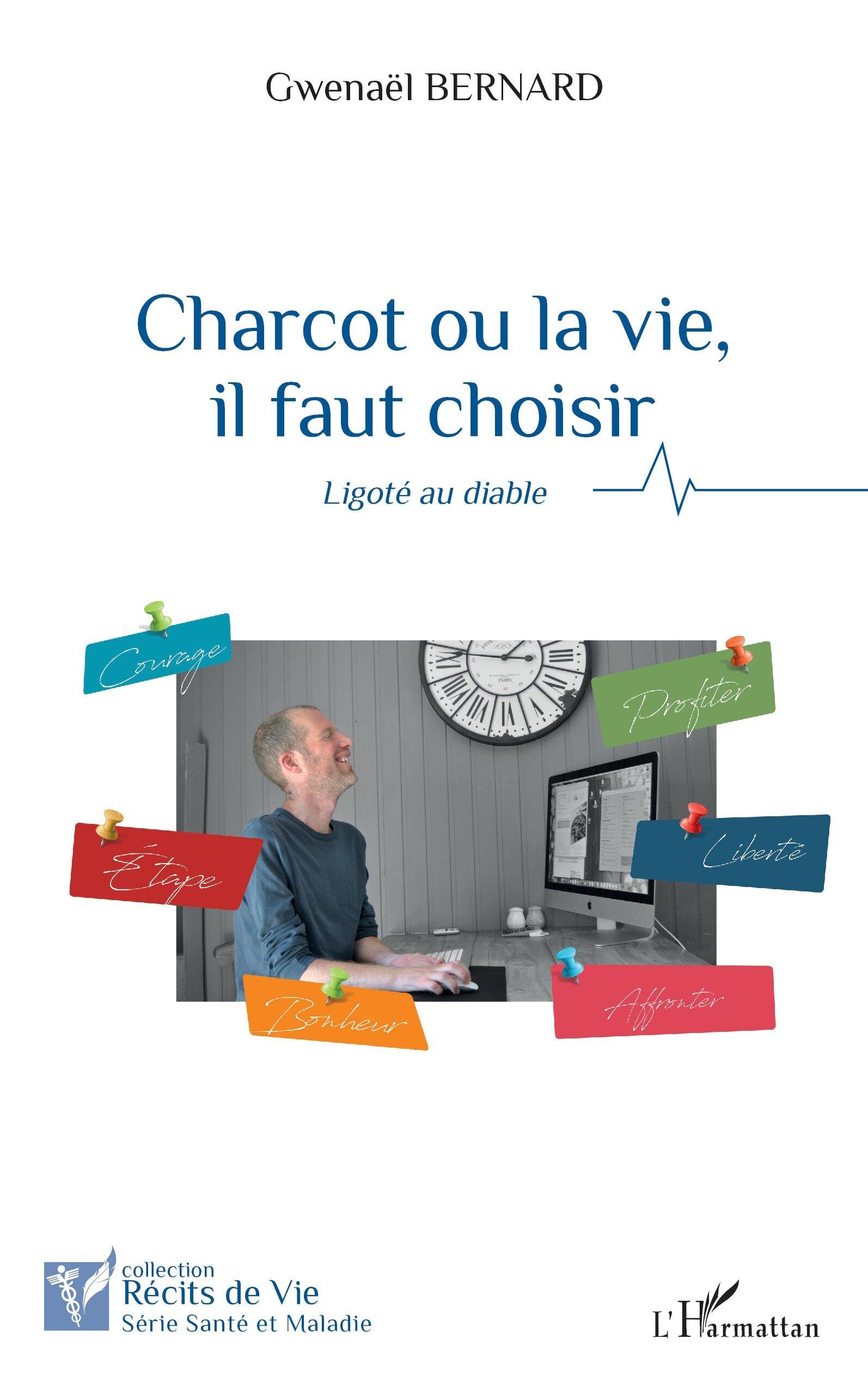 Charcot ou la vie, il faut choisir: Ligoté au diable Medicine