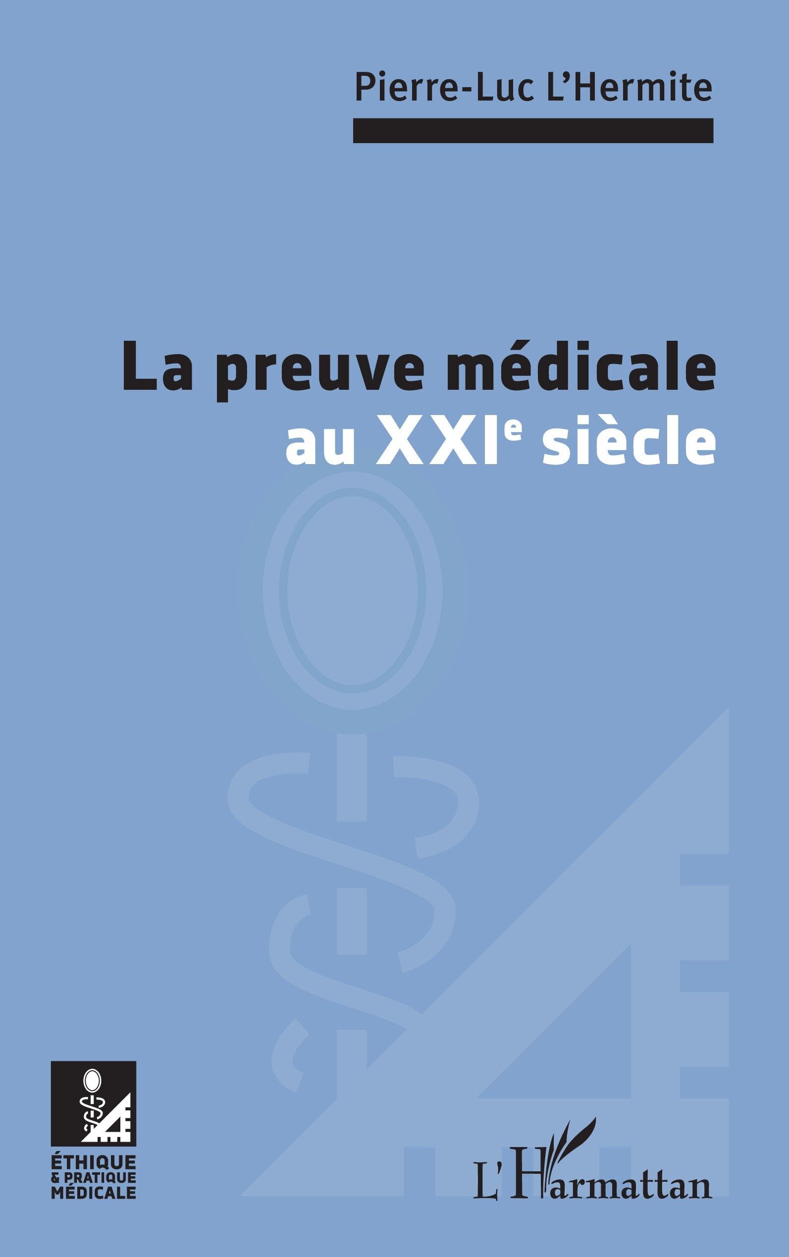 La preuve médicale au XXIe siècle book