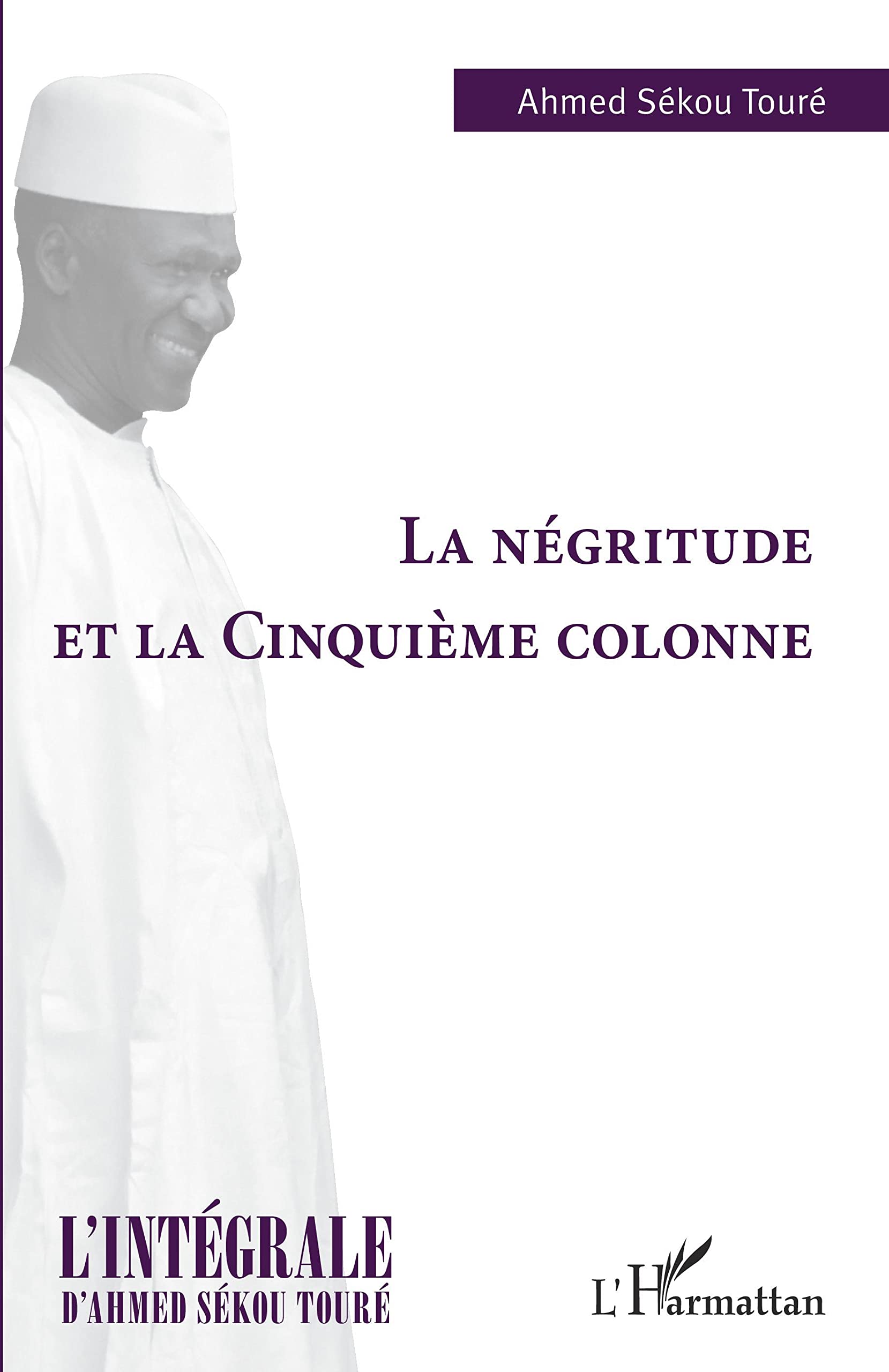 La négritude et la cinquième colonne book