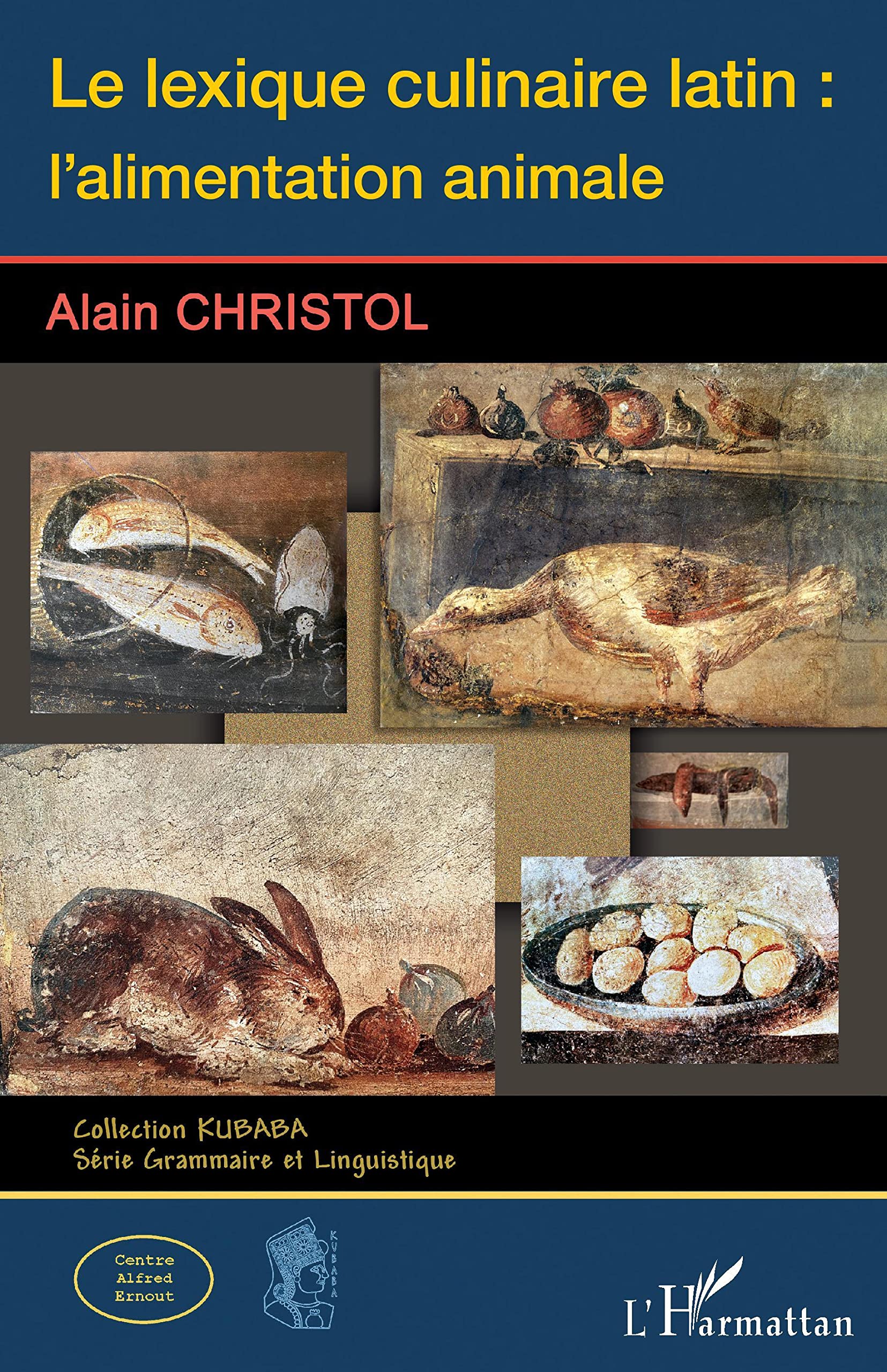 Le lexique culinaire latin : l'alimentation animale book