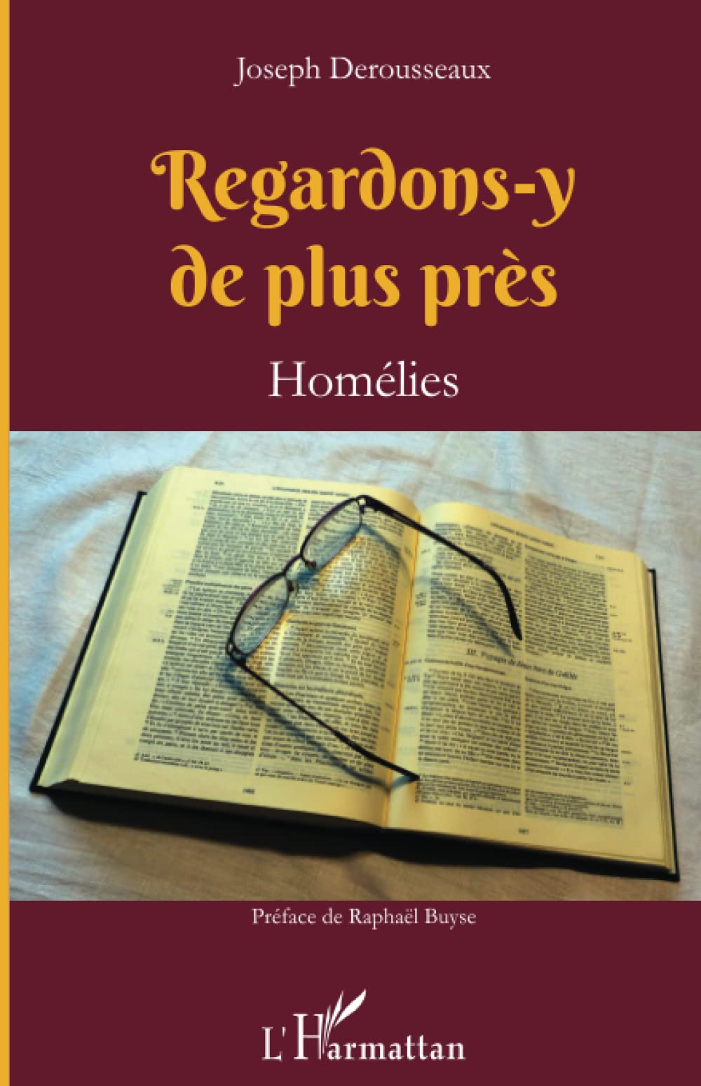 Regardons-y de plus près: Homélies Religion & Esotericism
