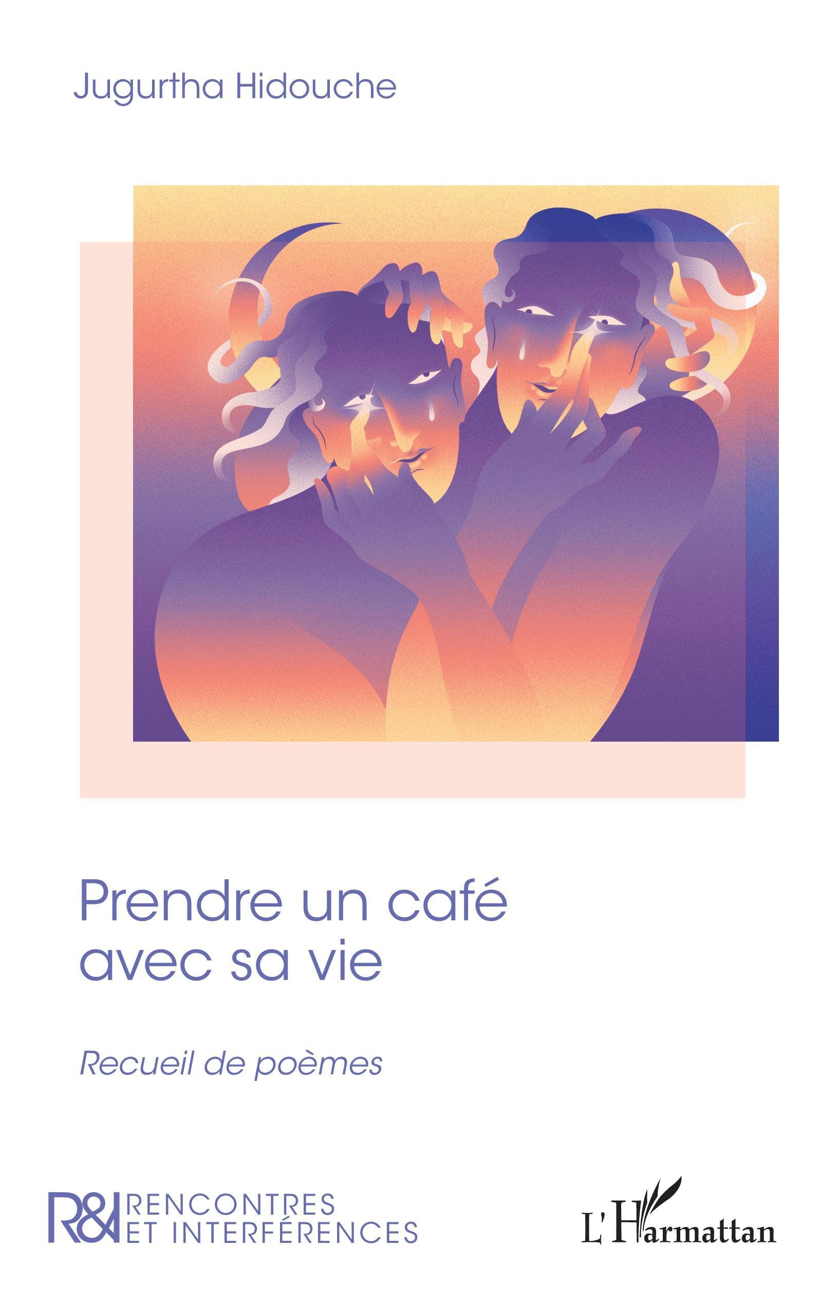 Prendre un café avec sa vie: Recueil de poèmes book