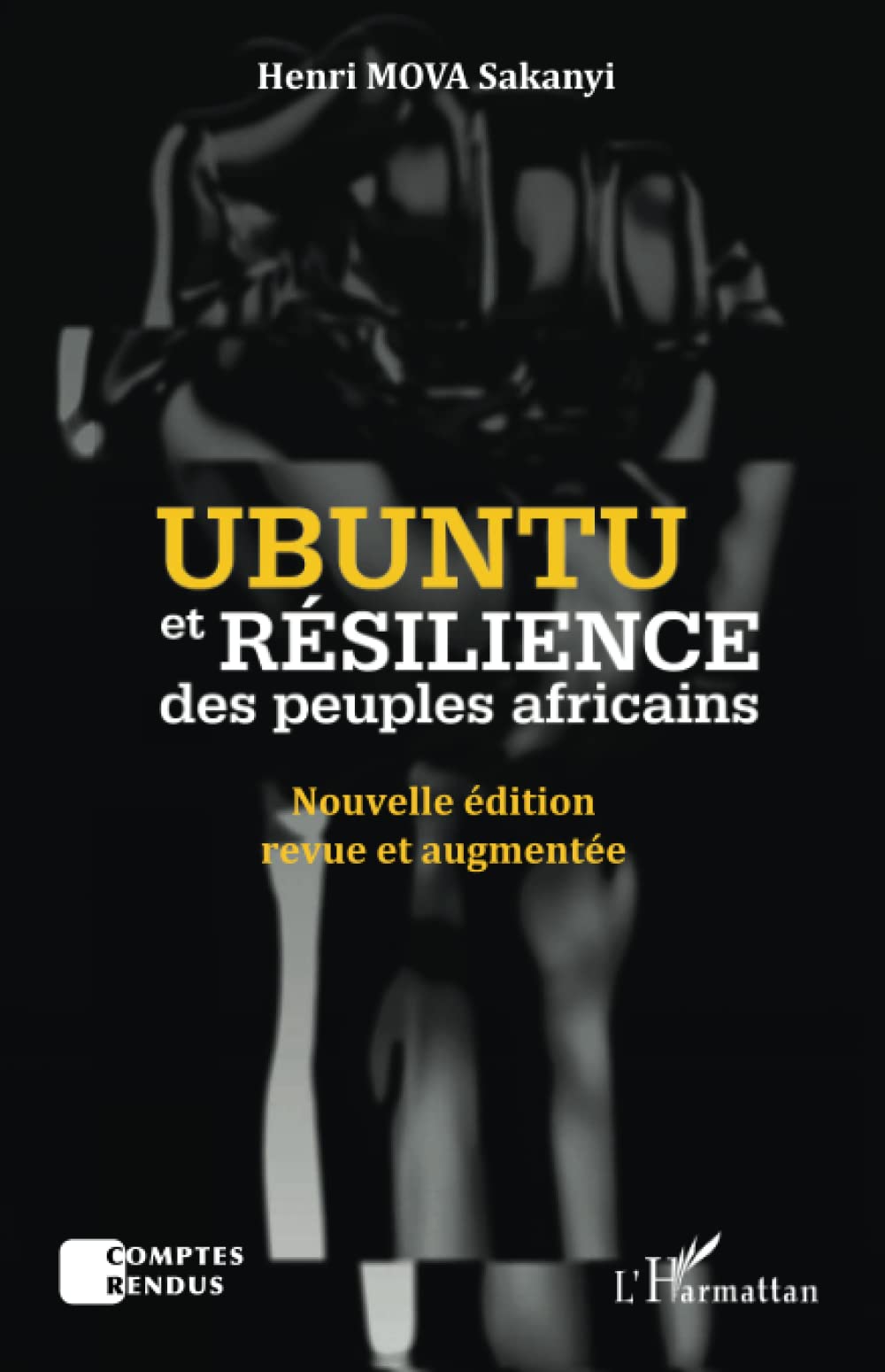 Ubuntu et résilience des peuples Africains: Nouvelle édition revue et augmentée book