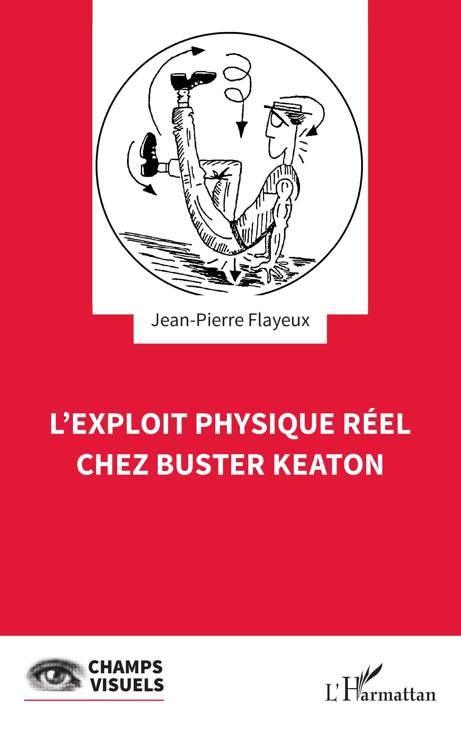 L'exploit physique réel chez Buster Keaton book