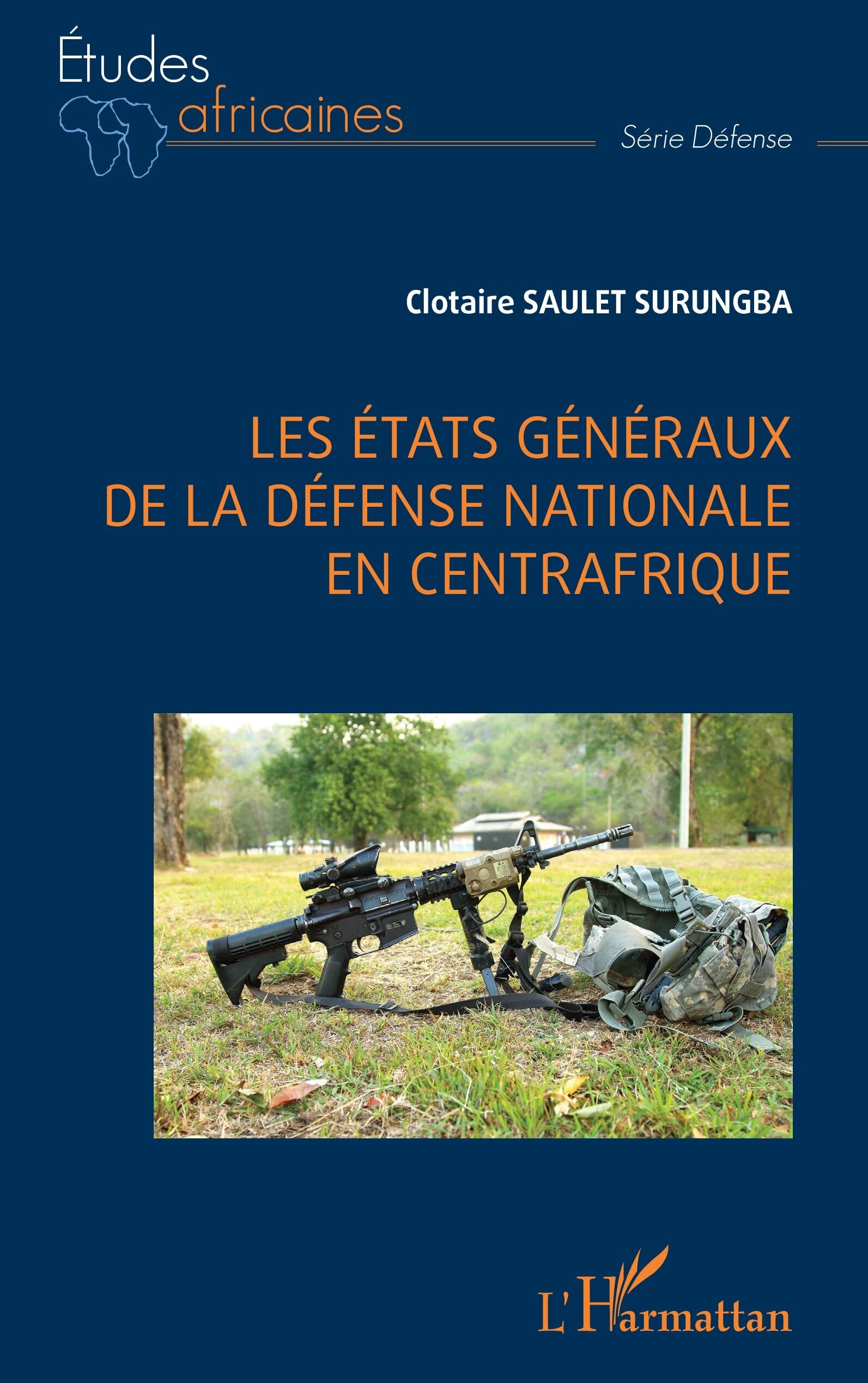 Les États généraux de la défense nationale en Centrafrique book