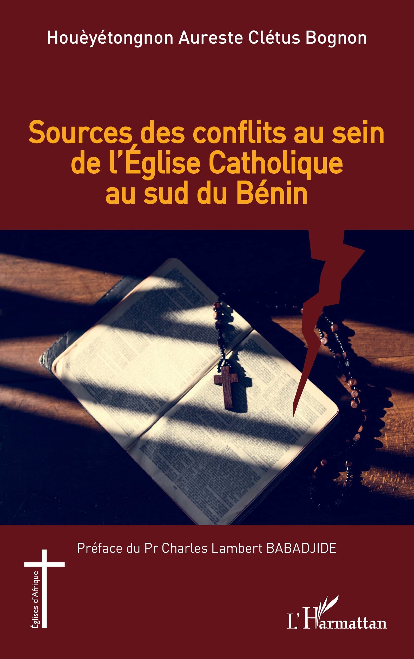 Sources des conflits au sein de l'église catholique au sud du Bénin book