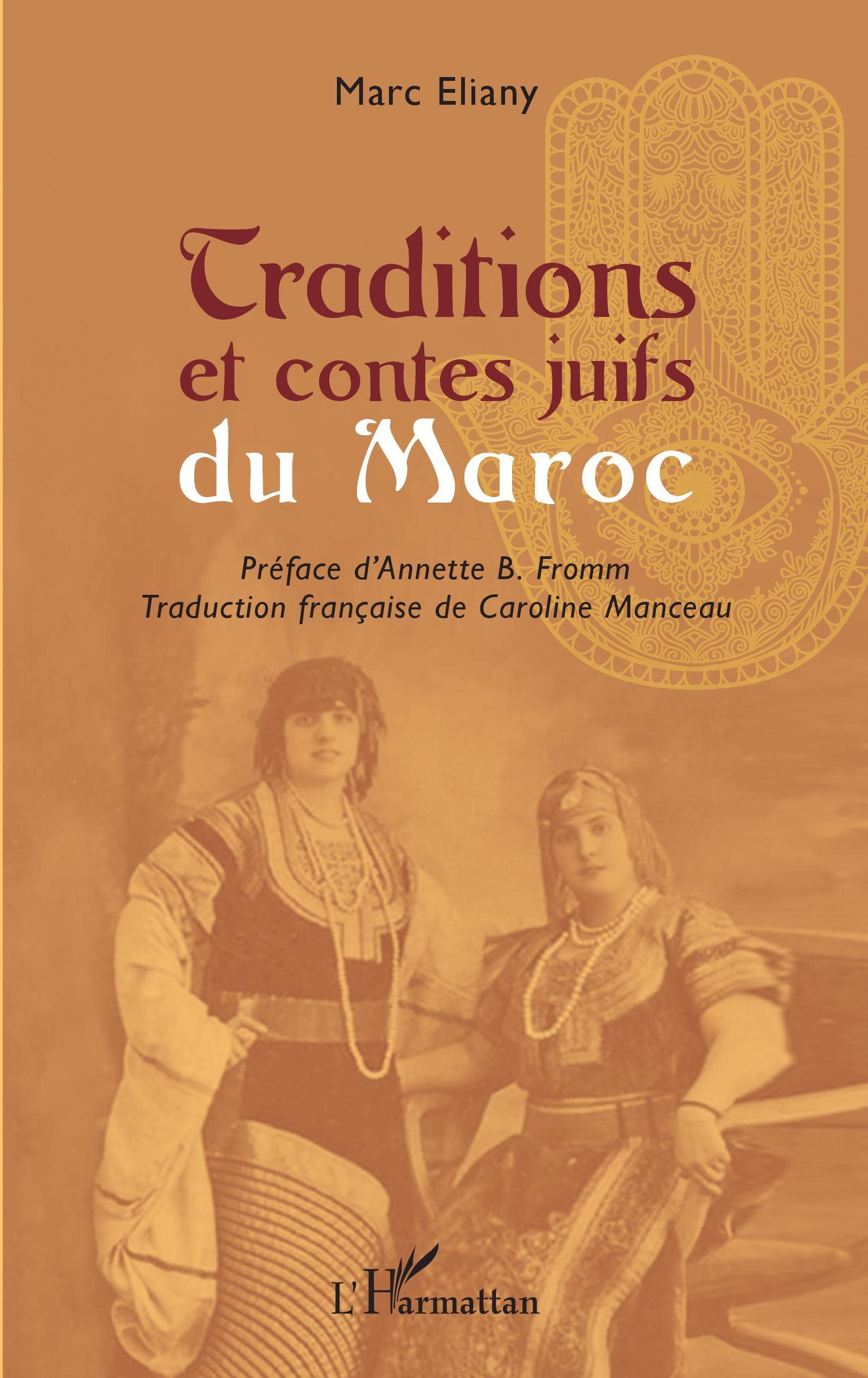Traditions et contes juifs du Maroc Fairy Tales & Legends
